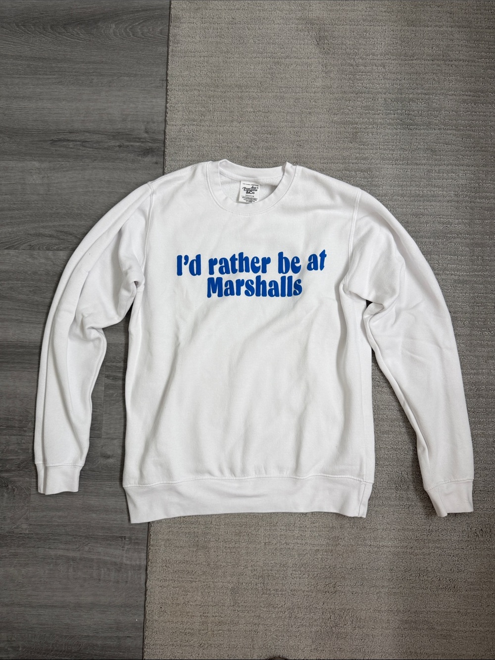 White Crewneck Sweater with Blue 'I'd rather be at Marshalls' Print